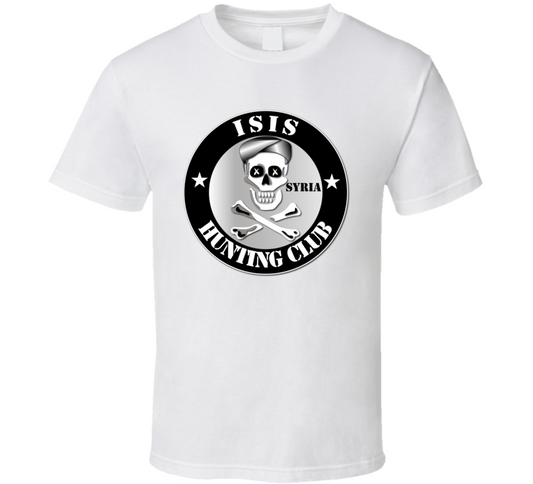 ISIS Hunting Club - Syria T Shirt