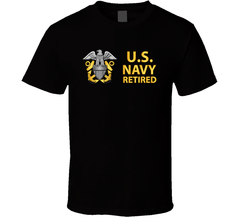 US Navy - Retired T Shirt