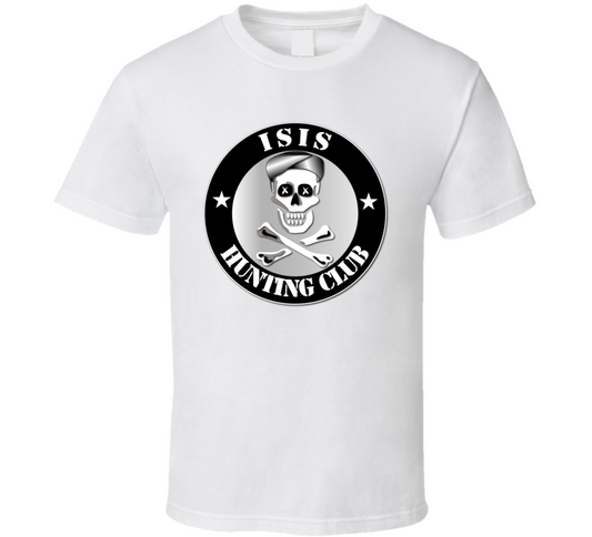 ISIS Hunting Club T Shirt