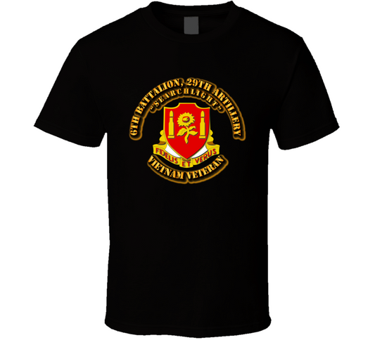 6th Battalion, 29th Artillery w OUT SVC Ribbon T Shirt